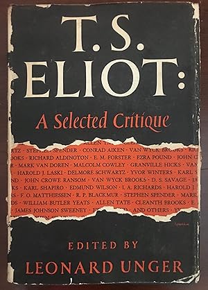 Seller image for T. S. Eliot: A Selected Critique for sale by Margaret Bienert, Bookseller