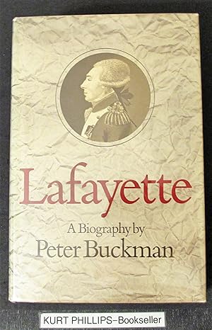 Immagine del venditore per Lafayette: A Biography venduto da Kurtis A Phillips Bookseller