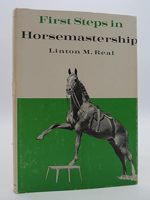 FIRST STEPS IN HORSEMASTERSHIP