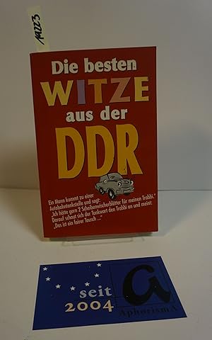 Bild des Verkufers fr Die besten Witze aus der DDR. zum Verkauf von AphorismA gGmbH