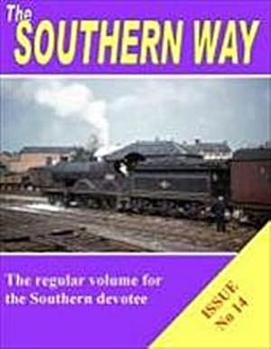 Seller image for The Southern Way: Issue No 14 for sale by AHA-BUCH GmbH