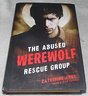 Seller image for The Abused Werewolf Rescue Group for sale by Pheonix Books and Collectibles