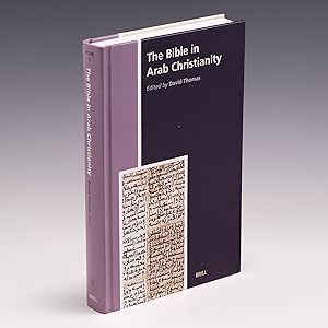Immagine del venditore per The Bible in Arab Christianity (The History of Christian-Muslim Relations) (The History of Christian-muslim Relations, 6) venduto da Salish Sea Books
