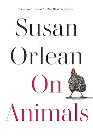Seller image for Orlean, Susan | On Animals | Signed First Edition Book for sale by VJ Books
