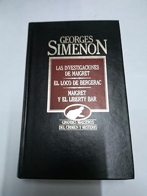 Imagen del vendedor de Las investigaciones de Maigret. El loco de Bergerac. Maigret y el Liberty bar, a la venta por Libros Ambig