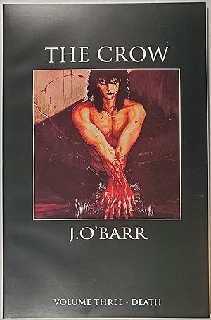 Seller image for THE CROW Volume Three - Death for sale by Jerry Prosser, Bookseller