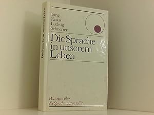 Seller image for Die Sprache in Unserem Leben, for sale by Book Broker