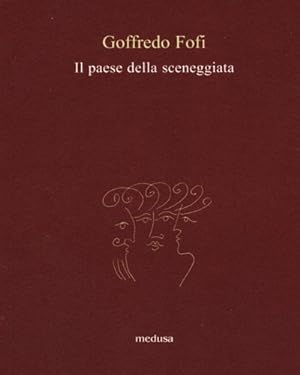 Seller image for Il Paese della sceneggiata. for sale by FIRENZELIBRI SRL