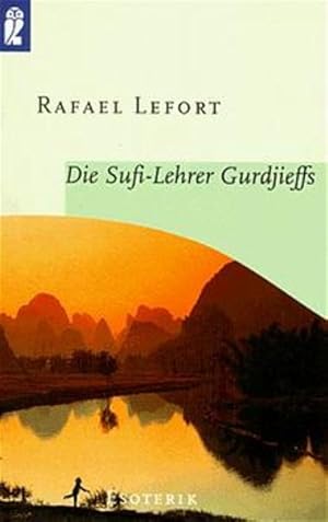 Bild des Verkufers fr Die Sufi-Lehrer Gurdijieffs zum Verkauf von Berliner Bchertisch eG