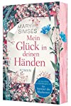 Seller image for Mein Glck in deinen Hnden : Roman / Mary Simses ; Deutsch von Carolin Mller for sale by Antiquariat Buchhandel Daniel Viertel