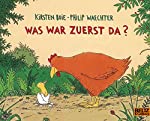 Seller image for Was war zuerst da? / Kirsten Boie ; Philip Waechter / Minimax for sale by Antiquariat Buchhandel Daniel Viertel