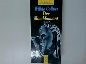 Bild des Verkufers fr Der Monddiamant : Roman / Wilkie Collins. Aus dem Engl. von Gisela Geisler / Fischer ; 10478 zum Verkauf von Antiquariat Buchhandel Daniel Viertel