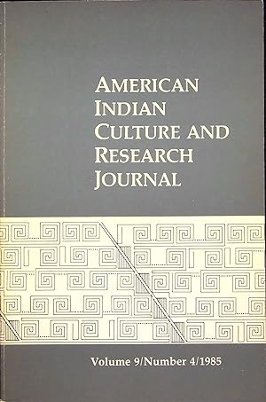 Imagen del vendedor de American Indian Culture and Research Journal: Volume 9 / Number 4, Volume 9 / 4 a la venta por Adventures Underground