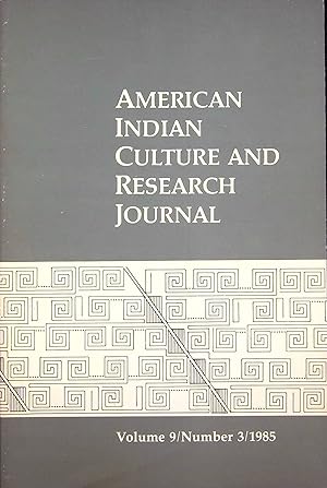 Imagen del vendedor de American Indian Culture and Research Journal: Volume 9 / Number 3, Volume 9 / 3 a la venta por Adventures Underground
