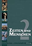 Seller image for Zeiten und Menschen - Geschichte Oberstufe Teil: 2. / [Hauptbd.]. / Autoren: Lambert Austermann . for sale by Antiquariat Buchhandel Daniel Viertel