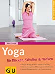 Image du vendeur pour Yoga fr Rcken, Schulter und Nacken : [was Sie mit Yoga fr Ihren Rcken tun knnen ; Kraft und Beweglichkeit fr die gesamte Wirbelsule ; gezielte bungsprogramme fr Problembereiche] / Anna Trkes / GU-Ratgeber Fitness mis en vente par Antiquariat Buchhandel Daniel Viertel