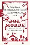 Seller image for Jul-Morde : skandinavische Weihnachtskrimis / hrsg. von Sibylle Klcker. [Arne Dahl . u.v.a.] / Rororo ; 26731 for sale by Antiquariat Buchhandel Daniel Viertel