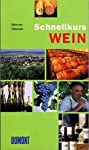 Seller image for Wein / Werner Obalski. Bearb. von Claudia Hosbein / dumont Taschenbcher ; 530 : DuMont-Schnellkurs for sale by Antiquariat Buchhandel Daniel Viertel