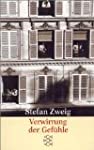 Immagine del venditore per Verwirrung der Gefhle : Erzhlungen / Stefan Zweig. [Hrsg. und mit einer Nachbemerkung vers. von Knut Beck] / Fischer ; 5790 venduto da Antiquariat Buchhandel Daniel Viertel