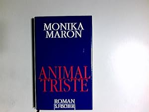 Bild des Verkufers fr Animal triste : Roman. zum Verkauf von Antiquariat Buchhandel Daniel Viertel