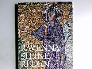 Seller image for Ravenna, Steine reden : Frhchristl. Mosaiken erzhlen d. Leben Jesu. Farbfotogr.: Erich Lessing. Einf.: Wolfgang Stadler for sale by Antiquariat Buchhandel Daniel Viertel