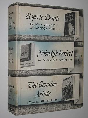 Imagen del vendedor de Elope to Death + Nobody's Perfect + The Genuine Article a la venta por Manyhills Books