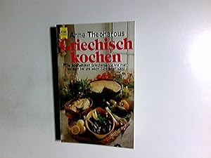 Seller image for Griechisch kochen : d. Spezialitten Griechenlands, wie man sie auch bei uns leicht zubereiten kann. [Dt. bers. von Renate Zeschitz] / Heyne-Bcher / 07 ; Nr. 4324 for sale by Antiquariat Buchhandel Daniel Viertel