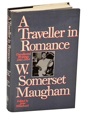 Bild des Verkufers fr A Traveller in Romance Uncollected Writings 1901-1964 zum Verkauf von Jeff Hirsch Books, ABAA