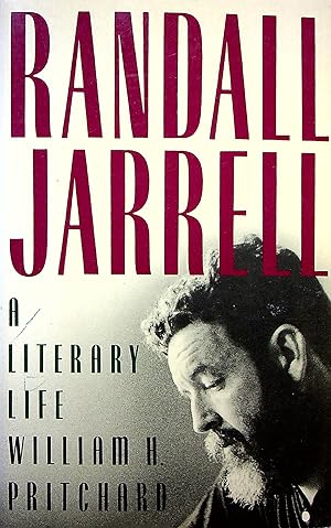 Seller image for Randall Jarrell: A Literary Life for sale by Adventures Underground