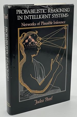 Immagine del venditore per Probabilistic Reasoning in Intelligent Systems: Networks of Plausible Inference (Representation and Reasoning) venduto da Dungeness Books, ABAA