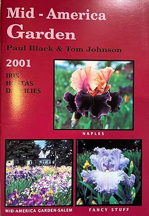 Seller image for 2001 Iris Hostas Daylilies for sale by Calendula Horticultural Books
