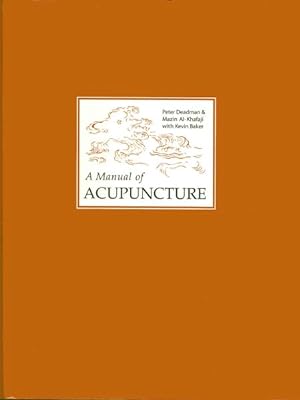 Imagen del vendedor de Manual of Acupuncture a la venta por GreatBookPrices