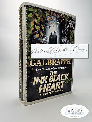 Seller image for The Ink Black Heart - Signed by J. K. Rowling a.k.a. Robert Galbraith for sale by Winters Rare Books