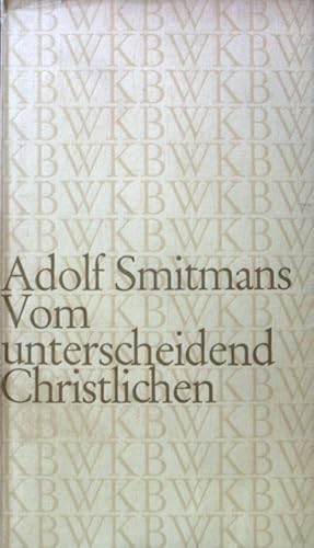 Bild des Verkufers fr Vom unterscheidend Christlichen : Grundhaltungen nach d. Neuen Testament. zum Verkauf von books4less (Versandantiquariat Petra Gros GmbH & Co. KG)