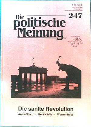 Bild des Verkufers fr Die sanfte Revolution. - in: Die politische Meinung. 34. Jahrgang; 247; zum Verkauf von books4less (Versandantiquariat Petra Gros GmbH & Co. KG)