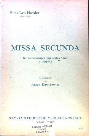 Bild des Verkufers fr Missa Secunda fr vierstimmigen gemischten chor a capella; zum Verkauf von books4less (Versandantiquariat Petra Gros GmbH & Co. KG)