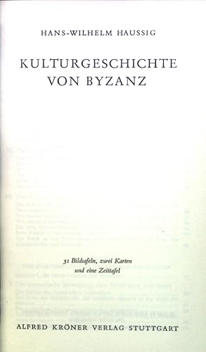 Seller image for Kulturgeschichte von Byzanz. Bd. 211. Krners Taschenausgabe for sale by books4less (Versandantiquariat Petra Gros GmbH & Co. KG)