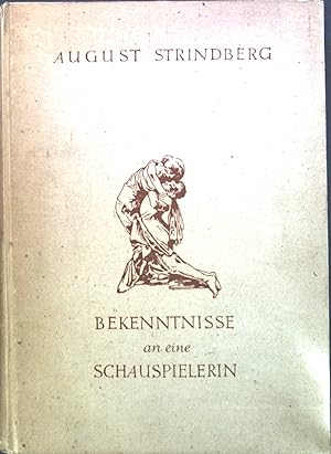 Image du vendeur pour Bekenntnisse an eine Schauspielerin. mis en vente par books4less (Versandantiquariat Petra Gros GmbH & Co. KG)