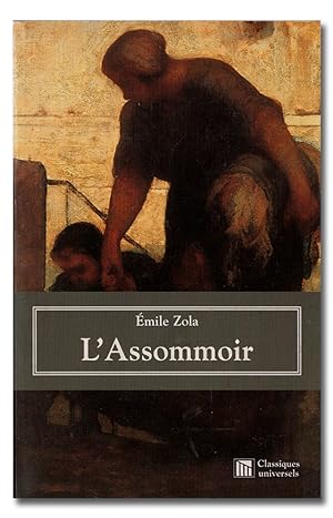 Image du vendeur pour L'Assommoir. Texte intgral. Prface: Anne Percin. mis en vente par Librera Berceo (Libros Antiguos)