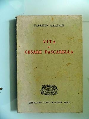 Imagen del vendedor de VITA DI CESARE PASCARELLA a la venta por Historia, Regnum et Nobilia