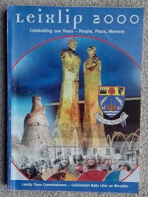 Leixlip 2000: Celebrating 100 years - People, Place, Memory
