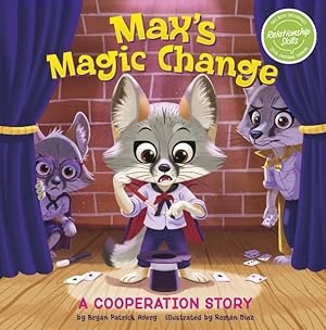 Seller image for Max's Magic Change : A Cooperation Story for sale by GreatBookPrices