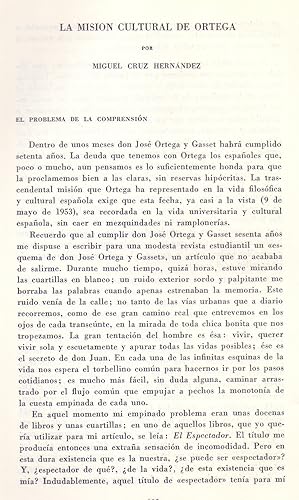 Seller image for LA MISION CULTURAL DE ORTEGA (EXTRAIDO ORIGINAL DEL AO 1953, TEXTO INTEGRO) for sale by Libreria 7 Soles