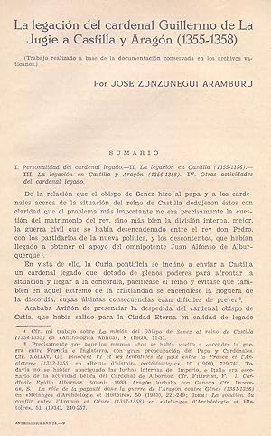 Bild des Verkufers fr LA LEGACION DEL CARDENAL GUILLERMO DE LA JUGIE A CASTILLA Y ARAGON, 1355-1358 (EXTRAIDO ORIGINAL DEL AO 1964, ESTUDIO COMPLETO TEXTO INTEGRO) zum Verkauf von Libreria 7 Soles