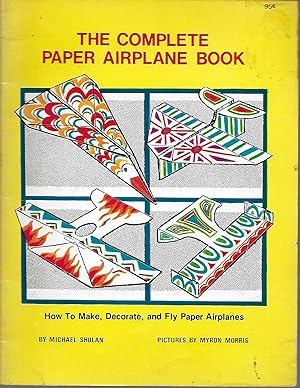 Seller image for Complete Paper Airplane Book for sale by Charing Cross Road Booksellers