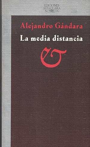 Image du vendeur pour LA MEDIA DISTANCIA mis en vente par Librera Torren de Rueda