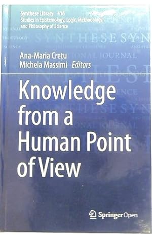Image du vendeur pour Knowledge from a Human Point of View (Synthese Library, 416) mis en vente par PsychoBabel & Skoob Books