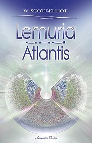 Bild des Verkufers fr Lemuria und Atlantis. zum Verkauf von ACADEMIA Antiquariat an der Universitt