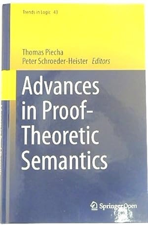 Immagine del venditore per Advances in Proof-Theoretic Semantics (Trends in Logic, 43) venduto da PsychoBabel & Skoob Books