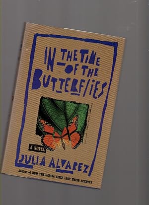 Seller image for In the Time of the Butterflies for sale by Mossback Books